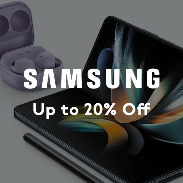 Samsung. Up to 20% Off