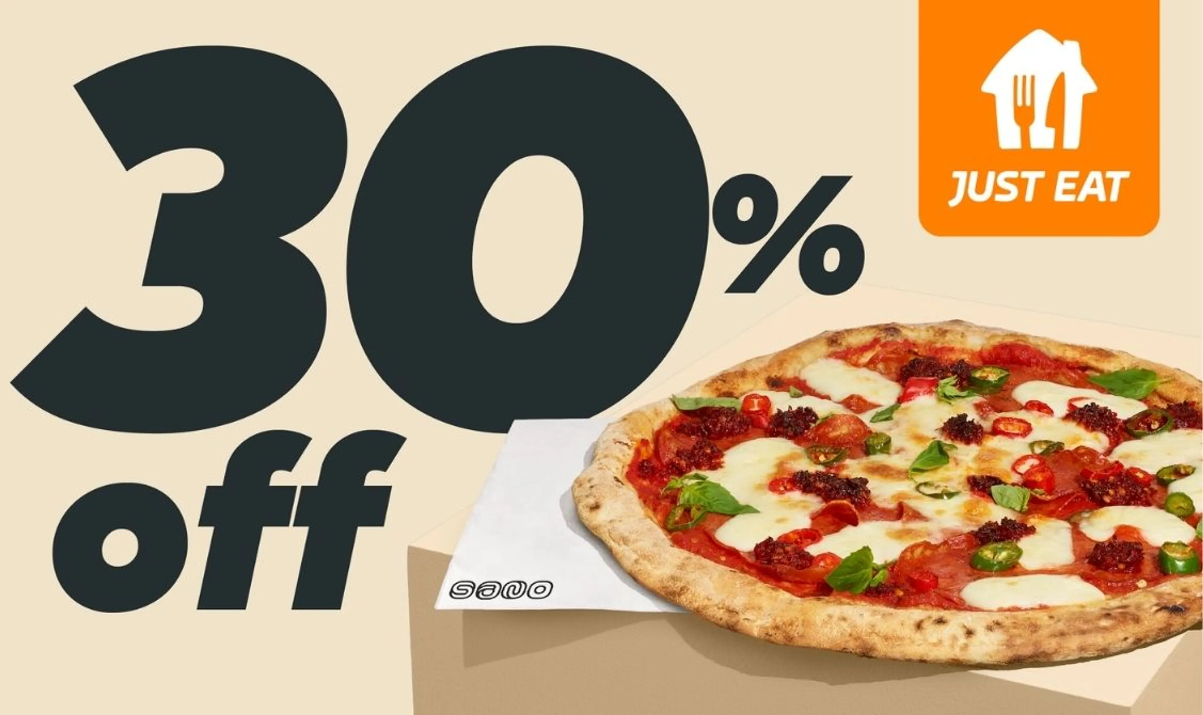 30% Off your next Sano order on Just Eat
