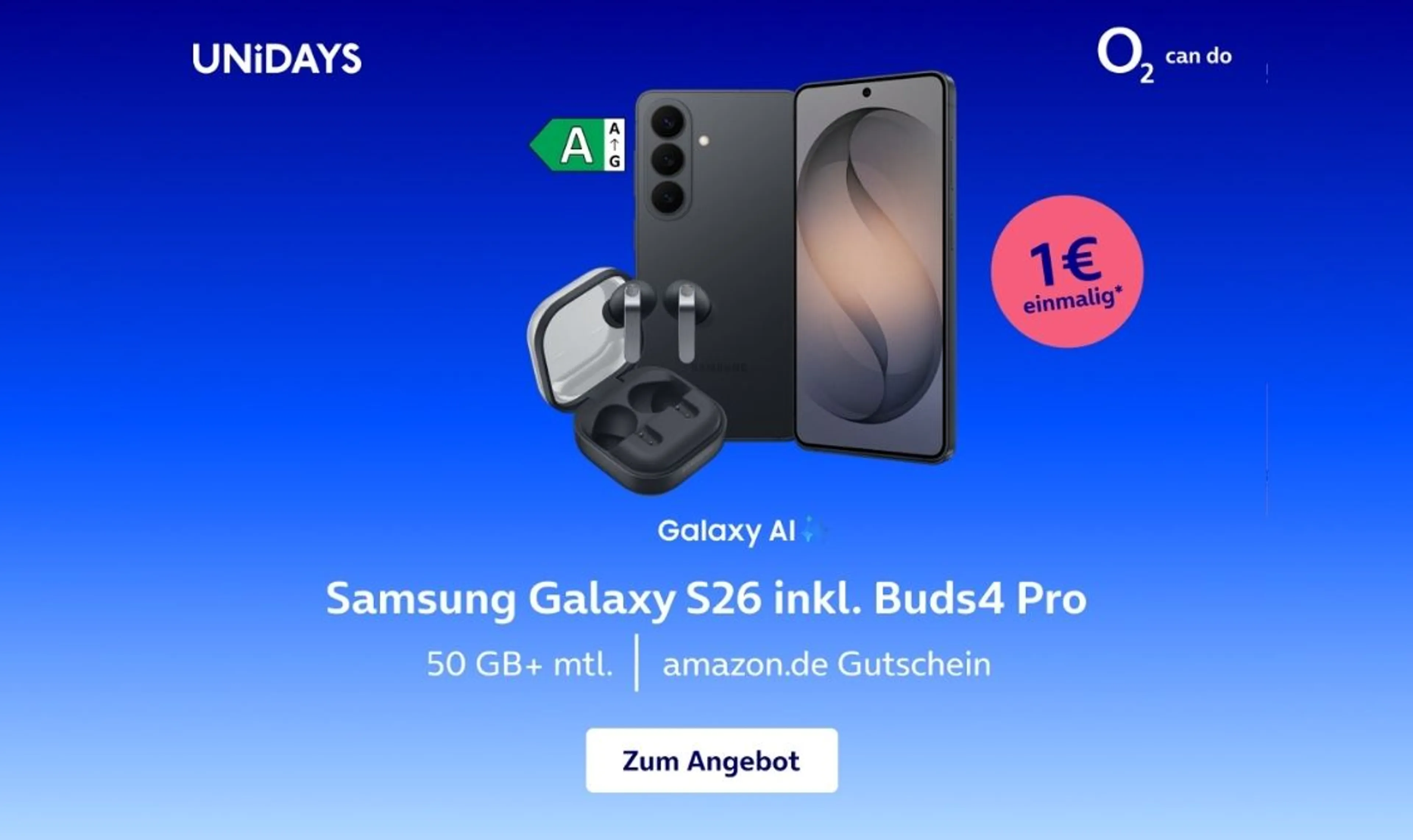 o2 Mobile M Plus mit Samsung Galaxy S26 + Buds 4 Pro + 40€ Gutschein