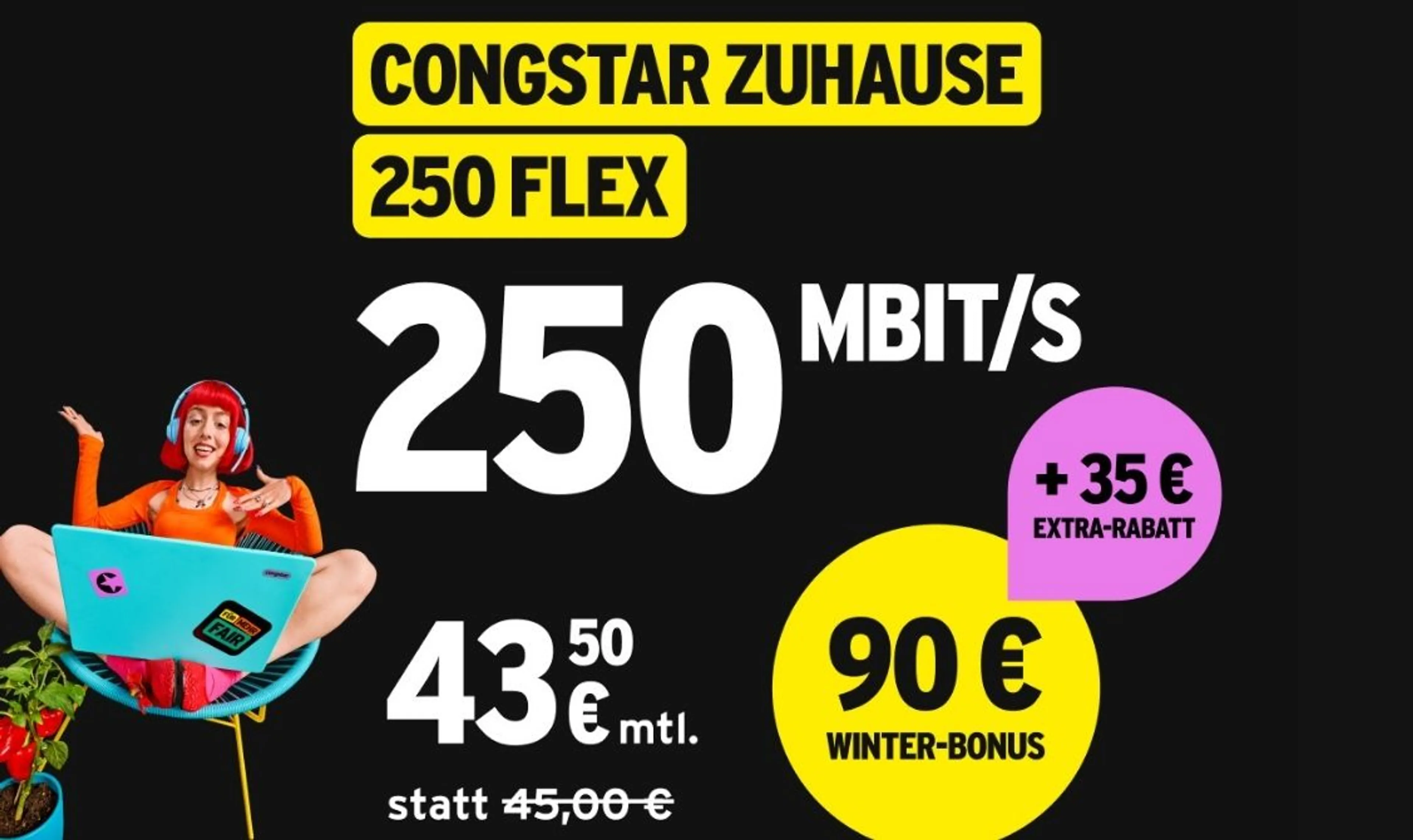 125€ Startbonus + 1,50 €/Monat Rabatt auf congstar Zuhause 250 Flex