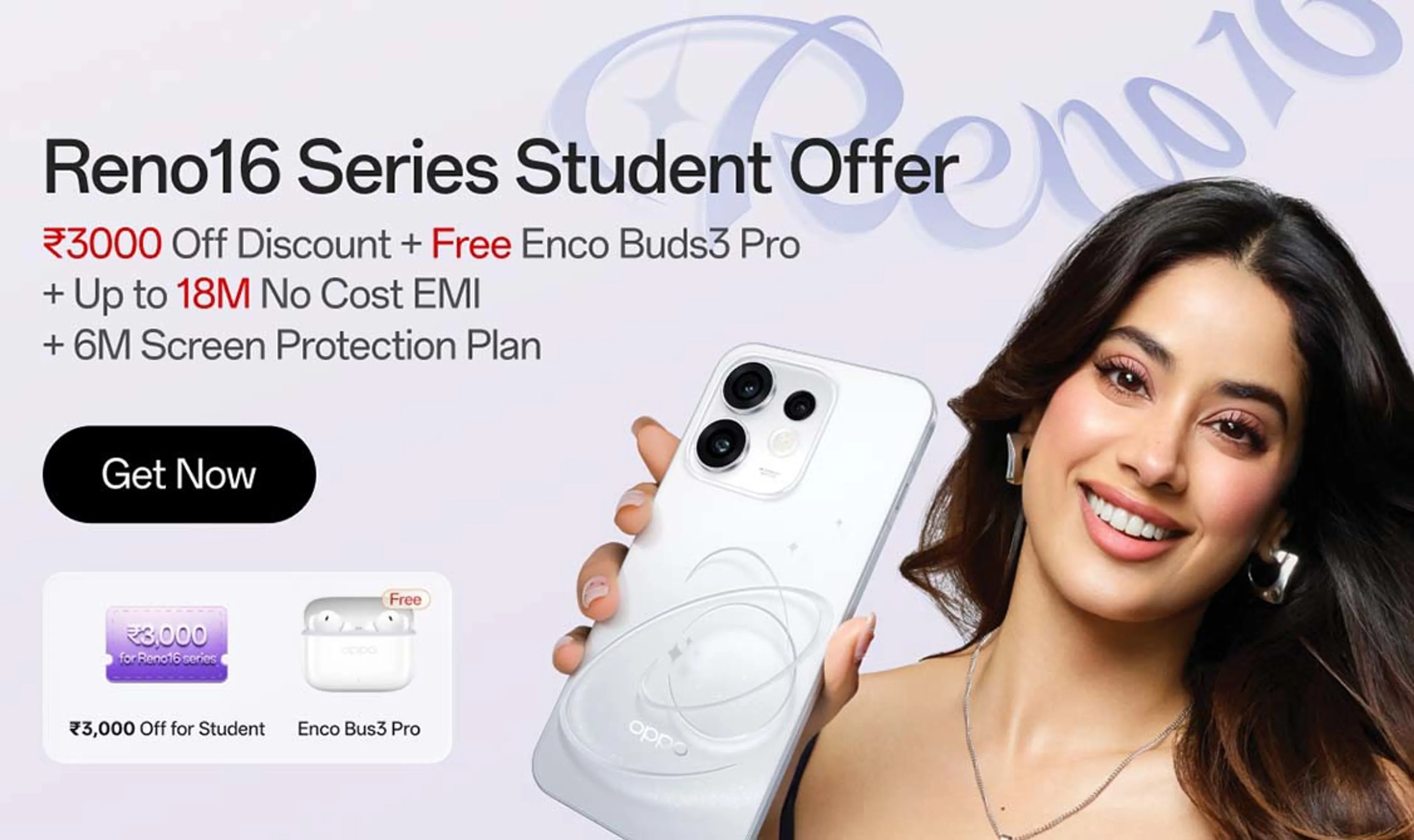 INR 3000 Off on Reno16 Series + Extra Benefits
