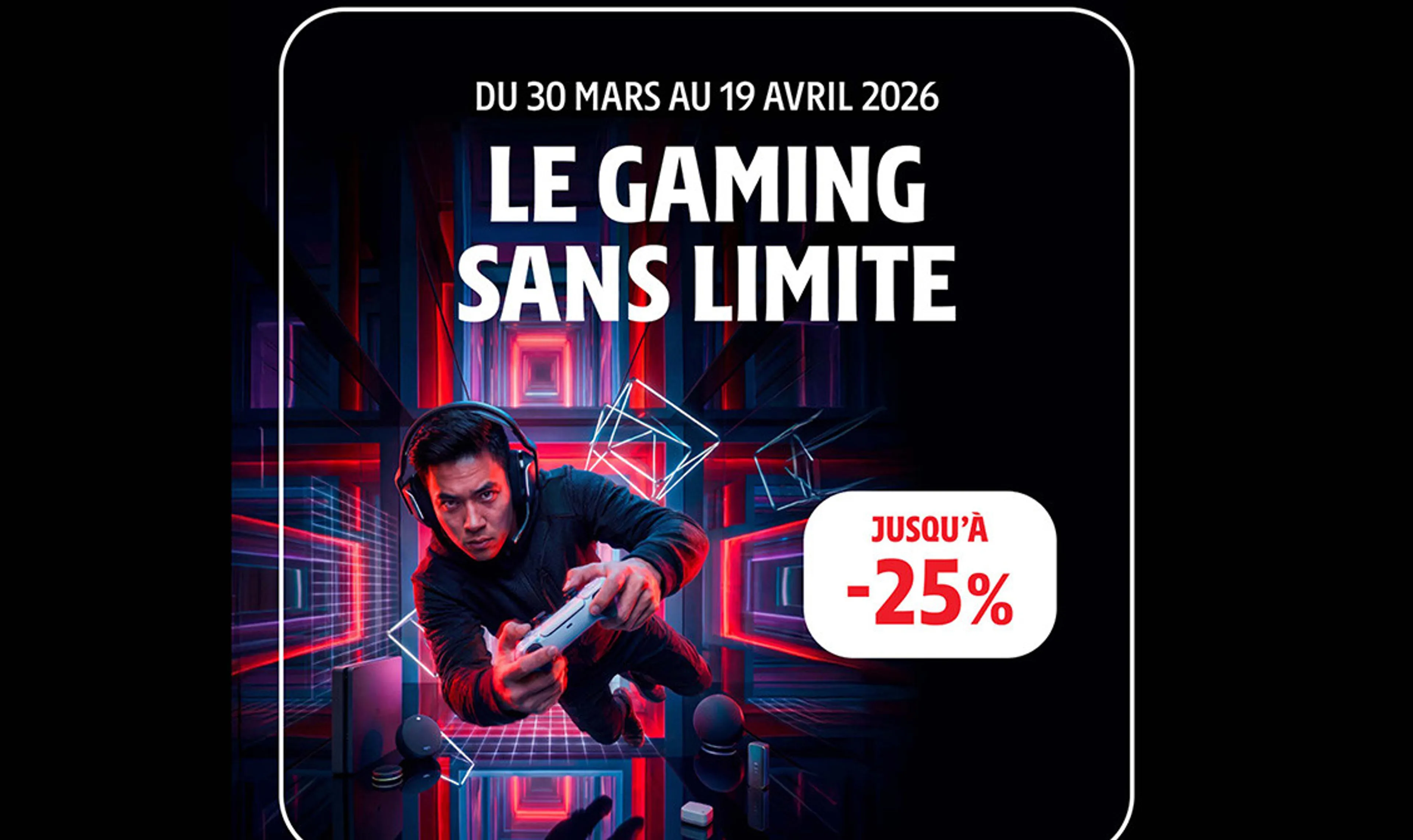 Le Gaming sans limite !