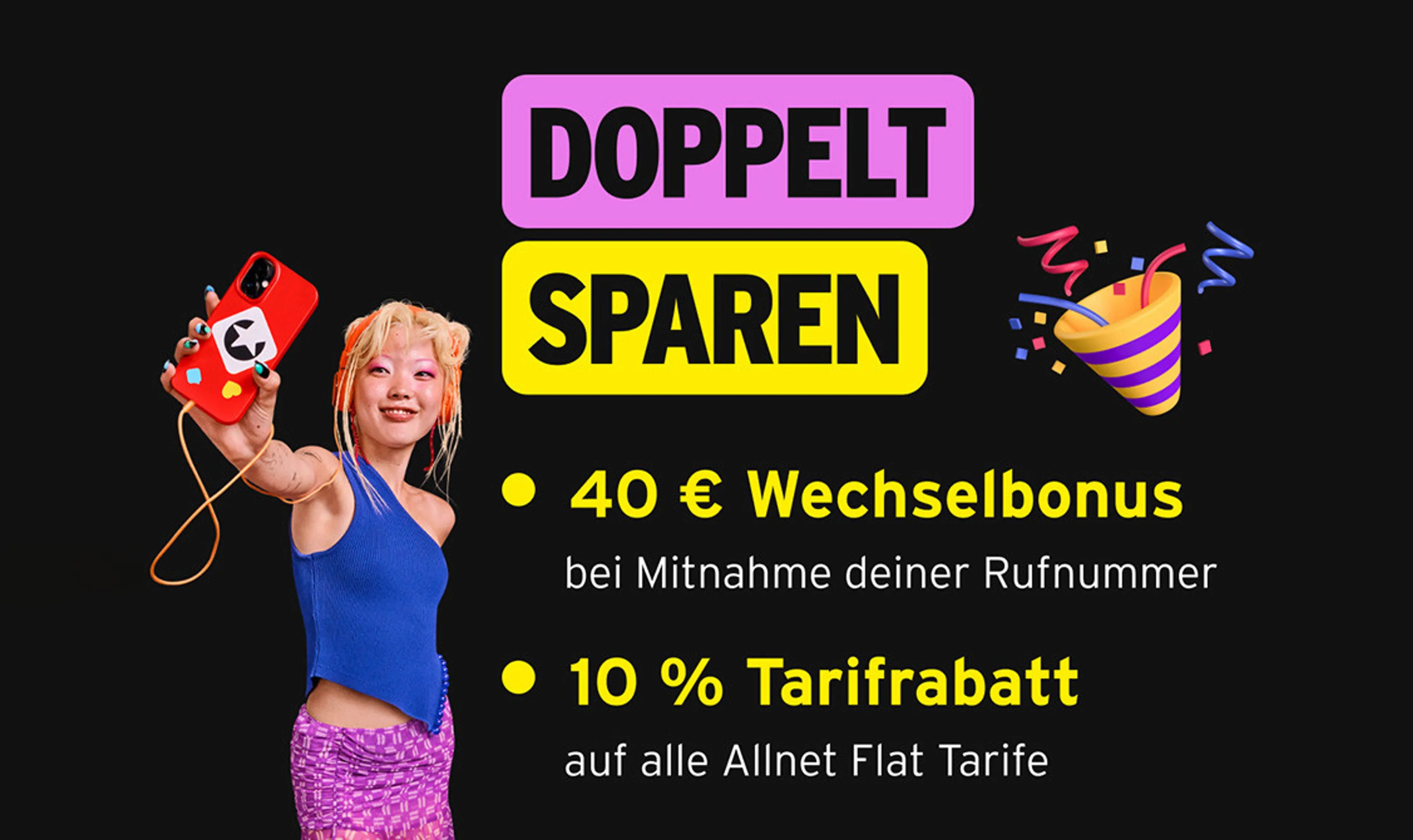 40€ Bonus bei einer Rufnummernmitnahme!