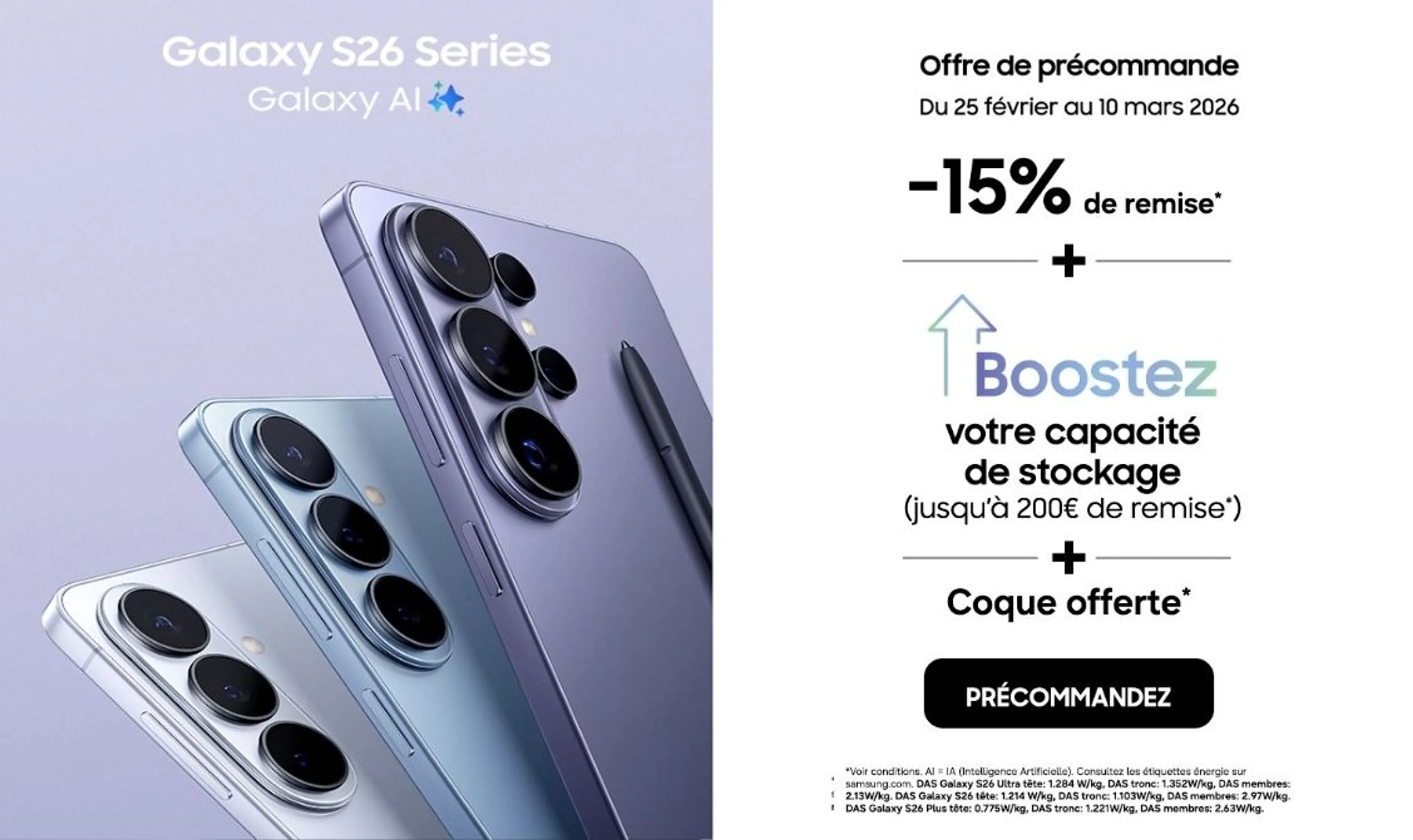 Galaxy S26 Series à -15% de remise*