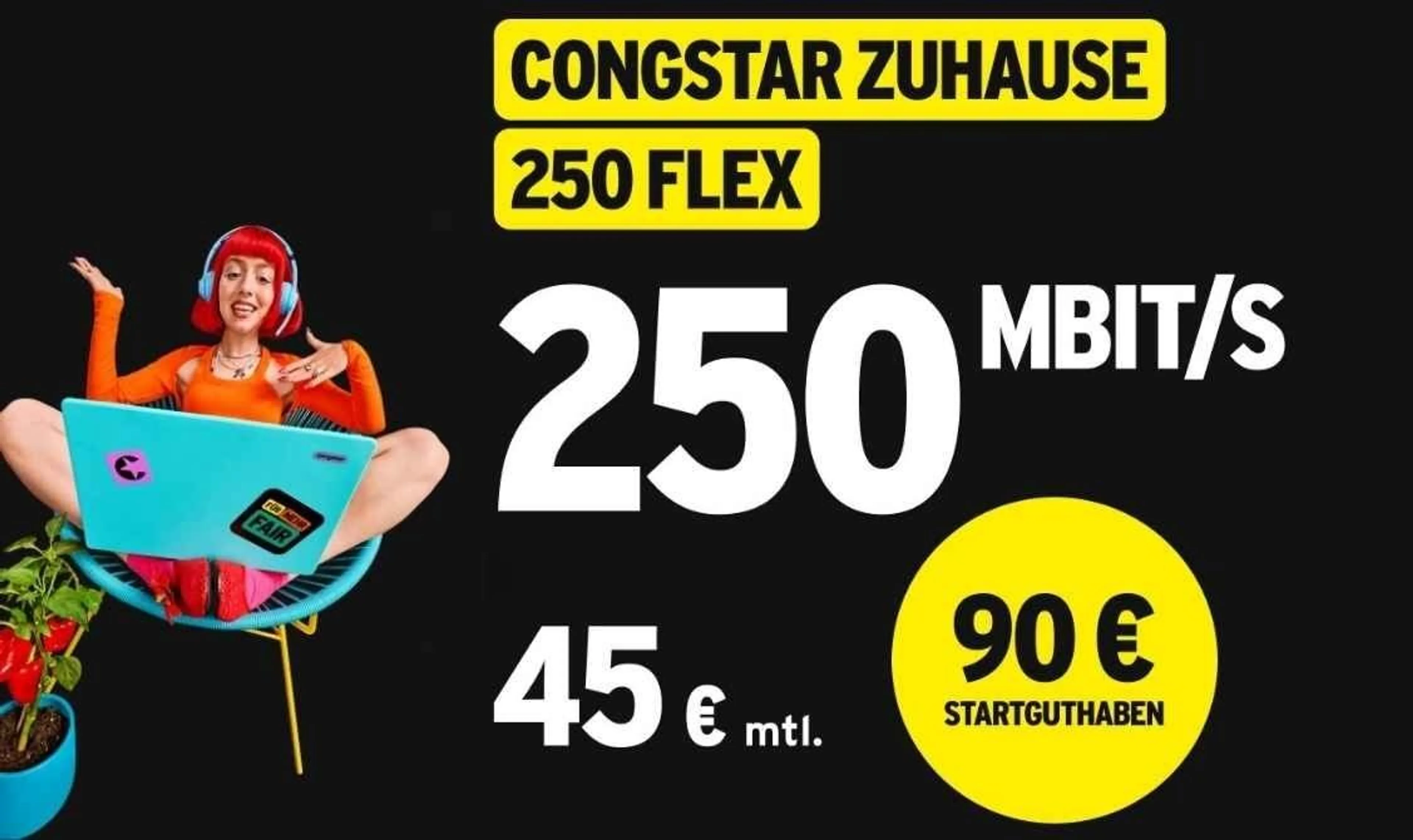90 € Startbonus + 1,50 €/Monat Rabatt auf congstar Zuhause 250 Flex