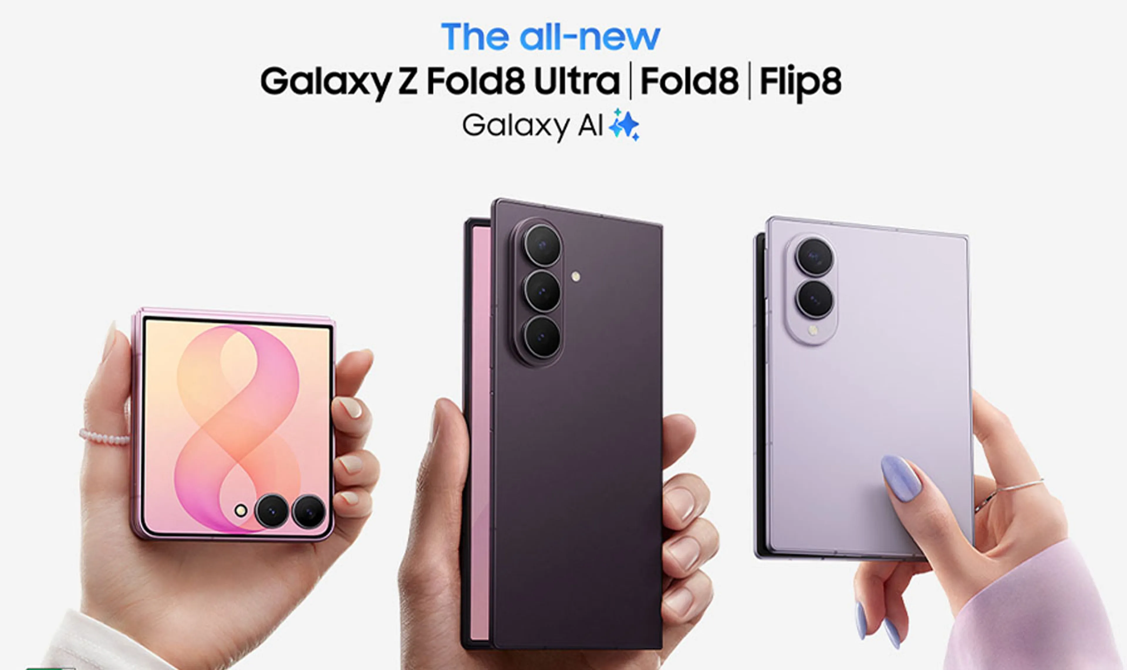 15% Off the Galaxy Z Fold8 Ultra, Z Fold8 & Z Flip8*