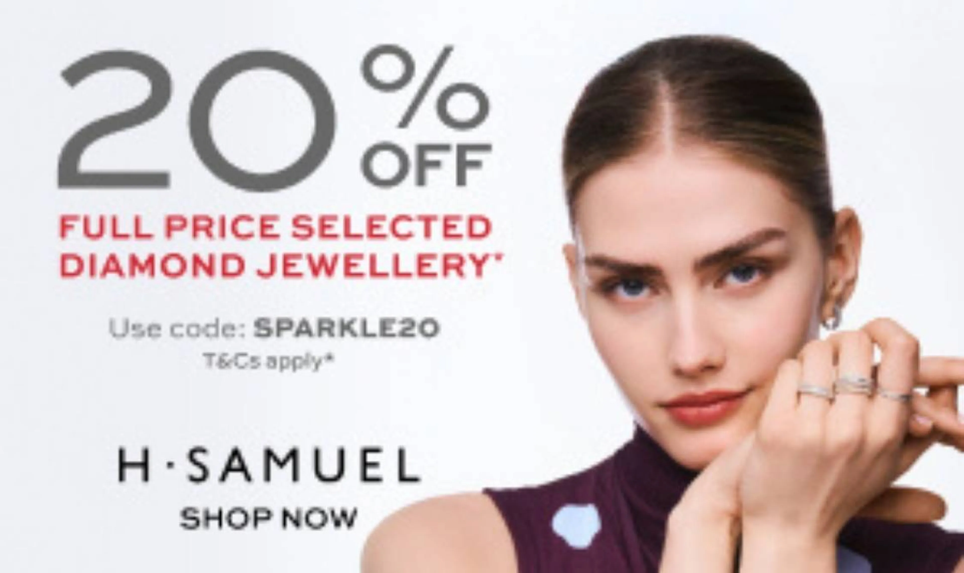 20% Off Selected Full Price Diamond Jewellery