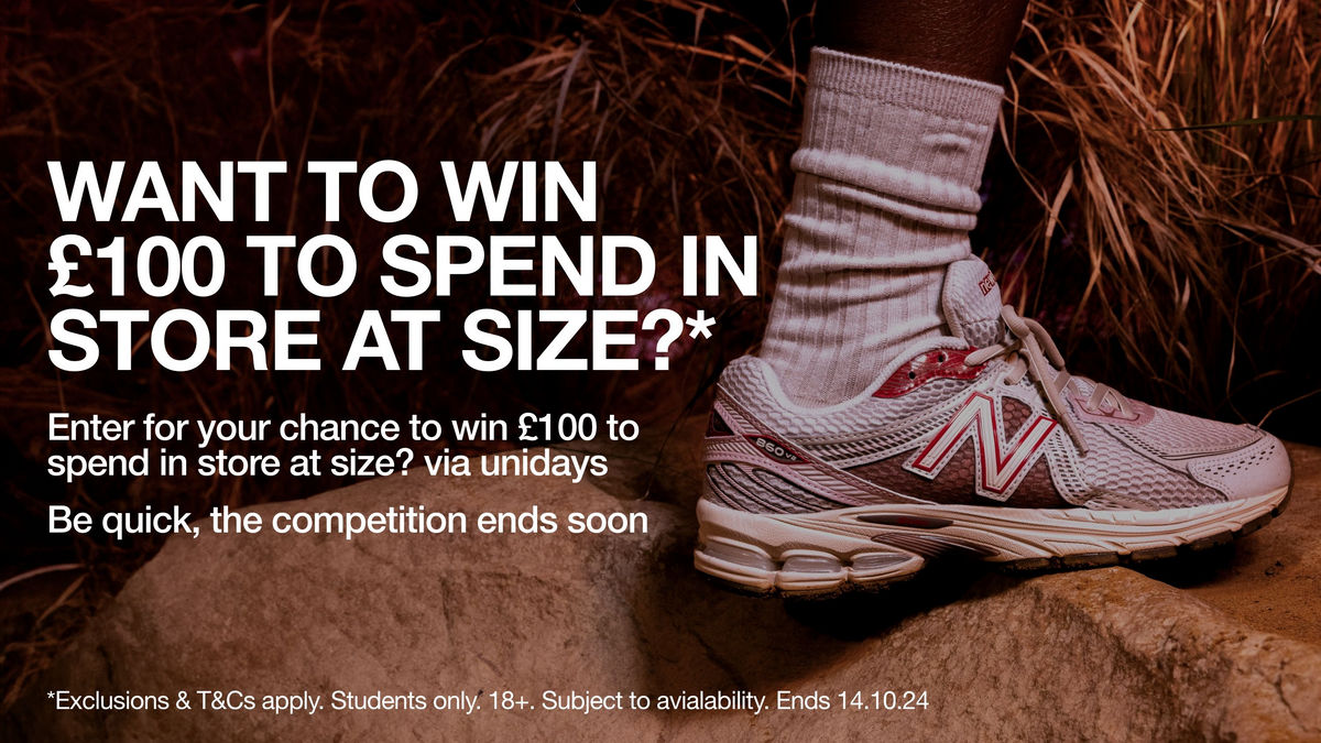 Win £100 to spend in store at size?*