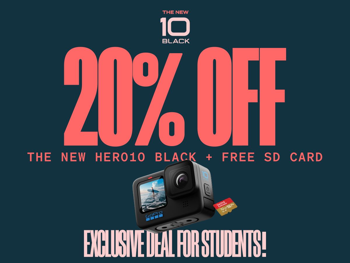 Students—get 20% off the new HERO10 Black! 