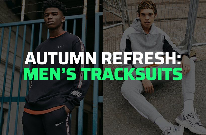 AUTUMN REFRESH: MEN'S TRACKSUITS