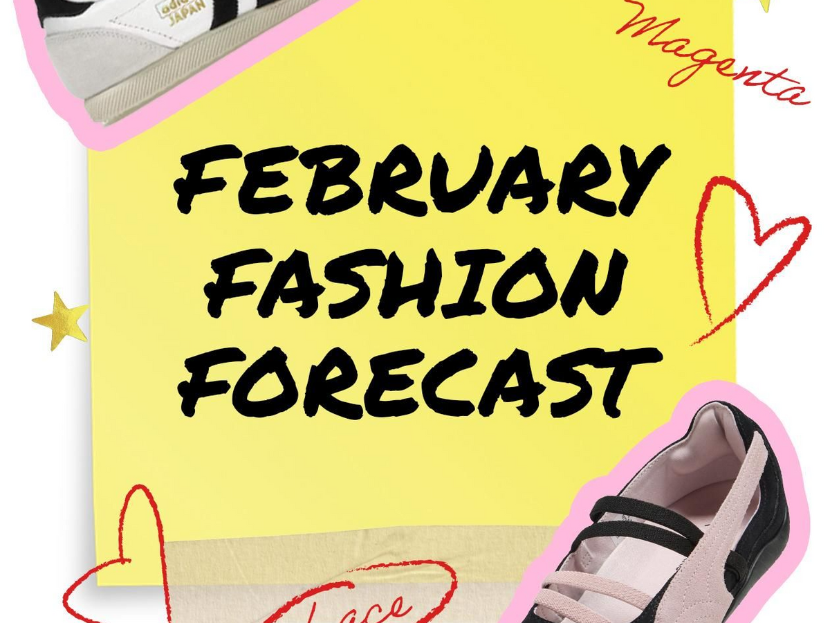February Fashion Forecast