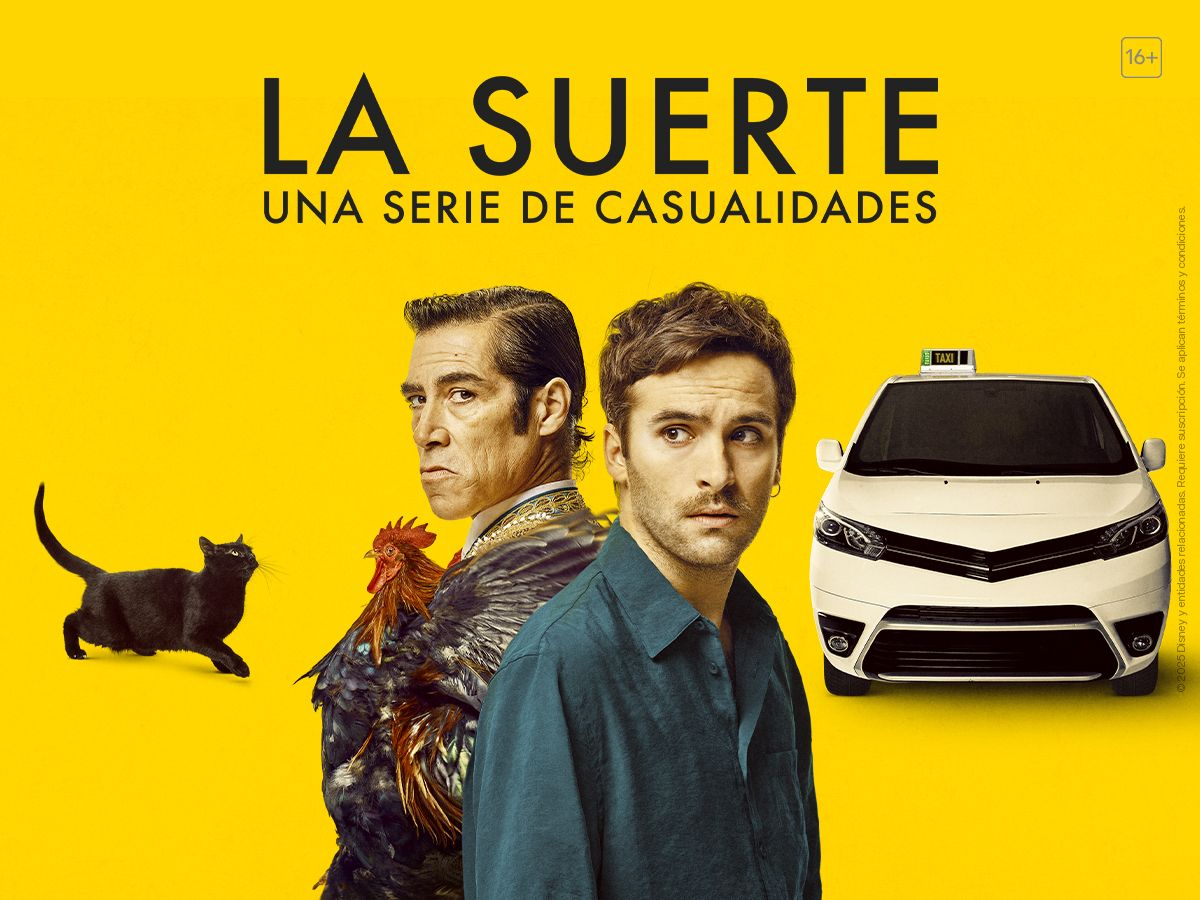La Suerte. Una serie de casualidades – Nueva Serie Original ya disponible
