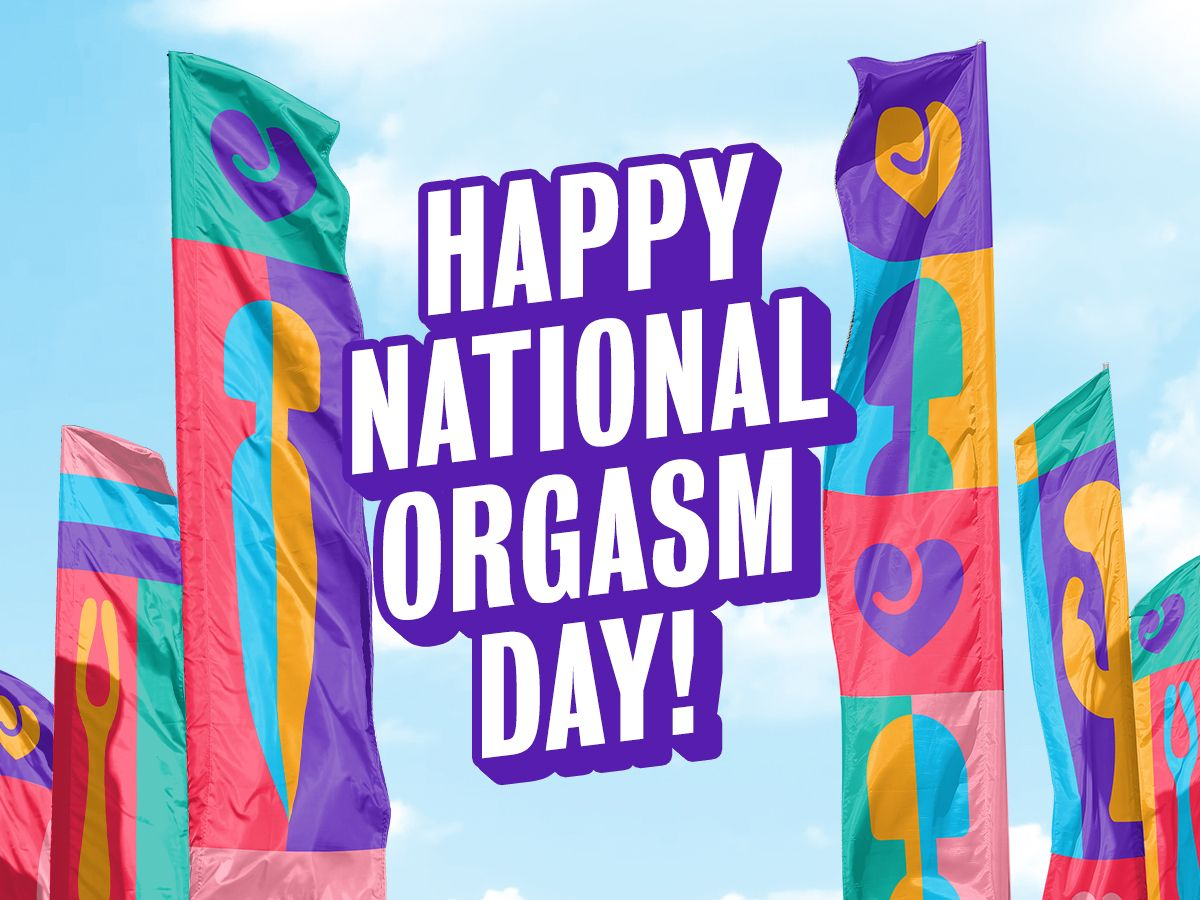We're celebrating National Orgasm Day!