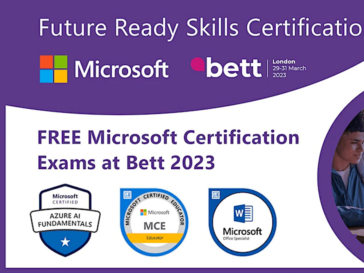 BETT 29th-31st March 2023: Microsoft Certifications Testing Lab (In-person)