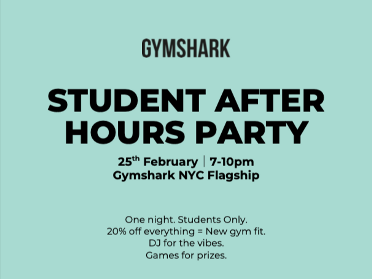 NYC Students 📣 After-Hours Party @ Gymshark NYC Flagship! Feb 25, 7-10PM
