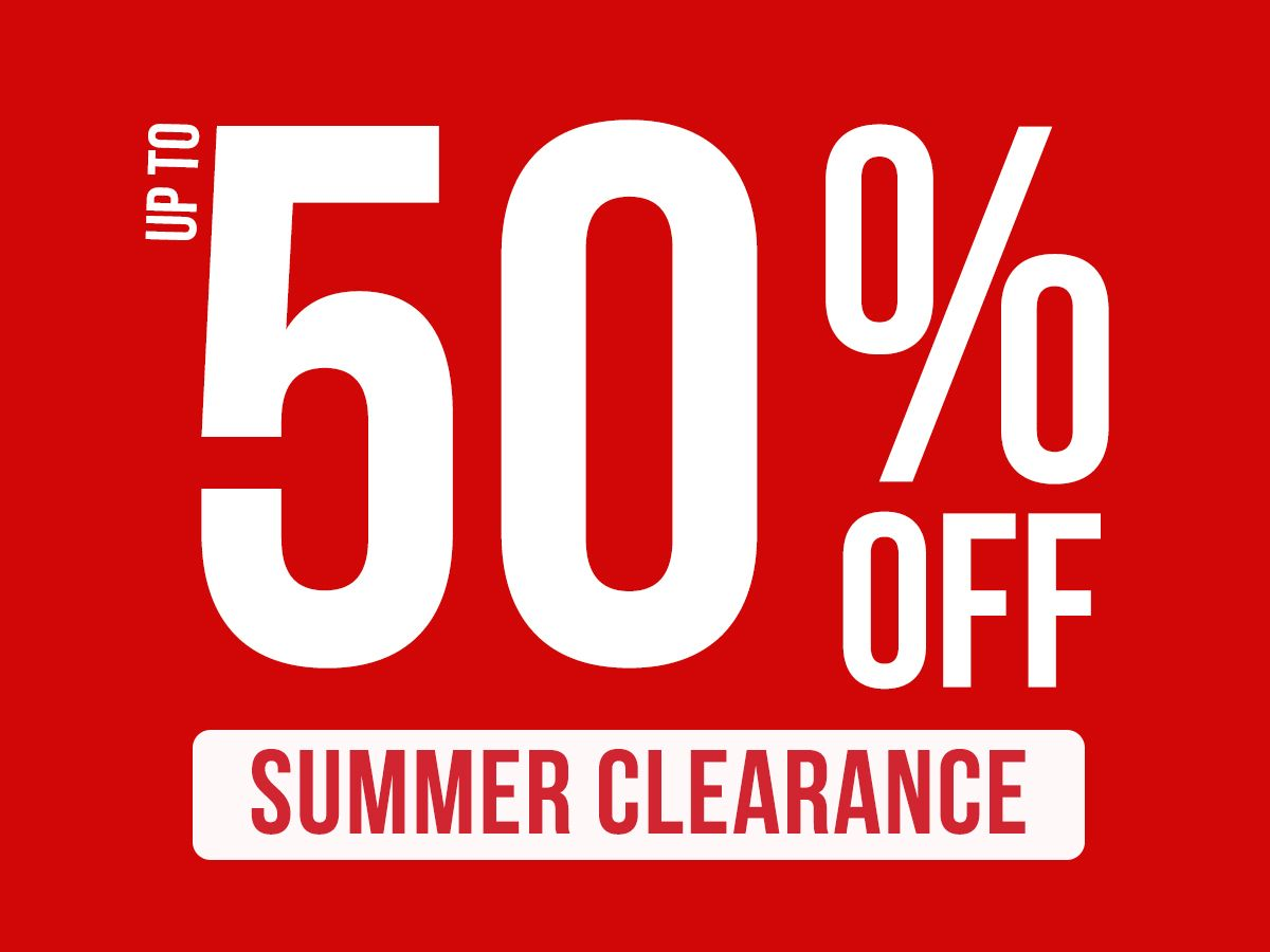 📢 Big News 📢 Summer Clearance!