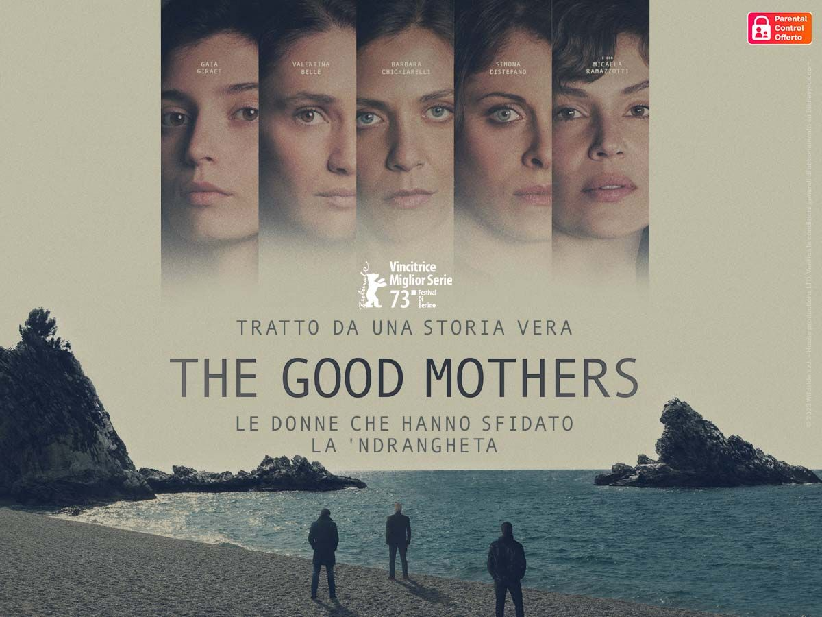 Guarda ora The Good Mothers