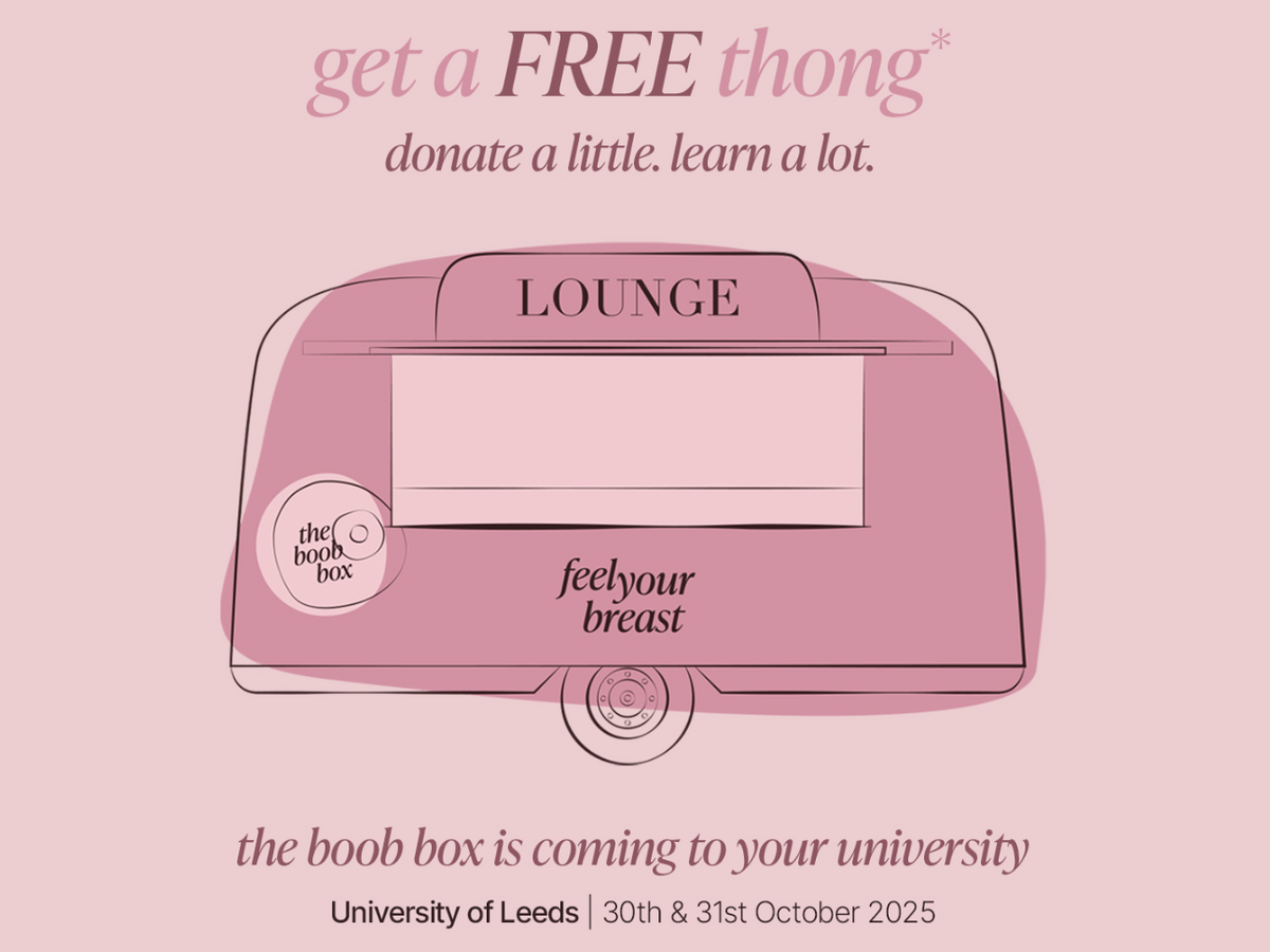 UNI OF LEEDS: The Boob Box is coming 🩷