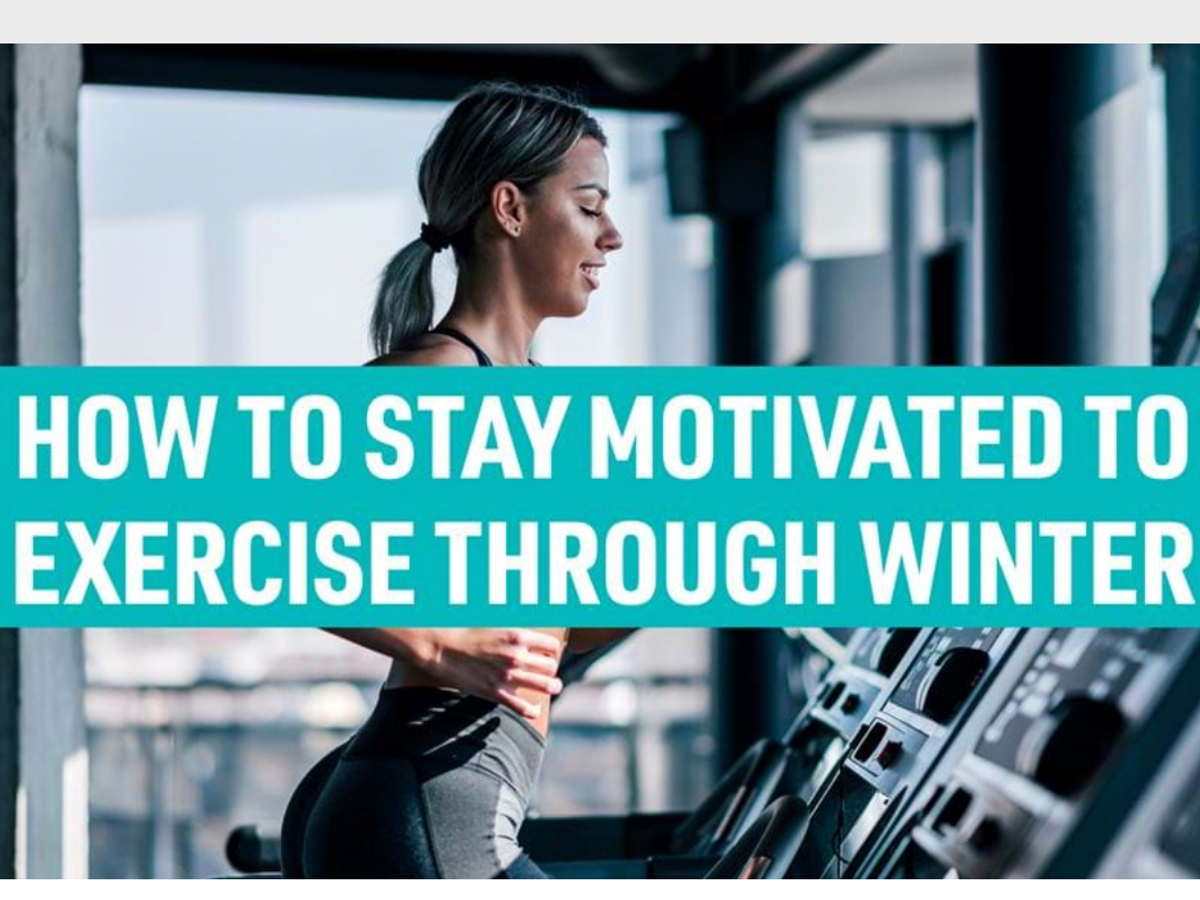 How to Stay Motivated To Workout During Winter