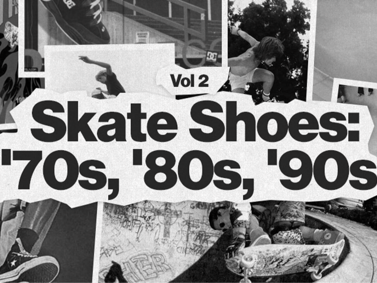 Skate Shoes: ’70s, ’80s, ’90s