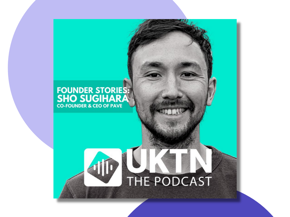 Pave Co-founder & CEO on UKTN Founder Stories