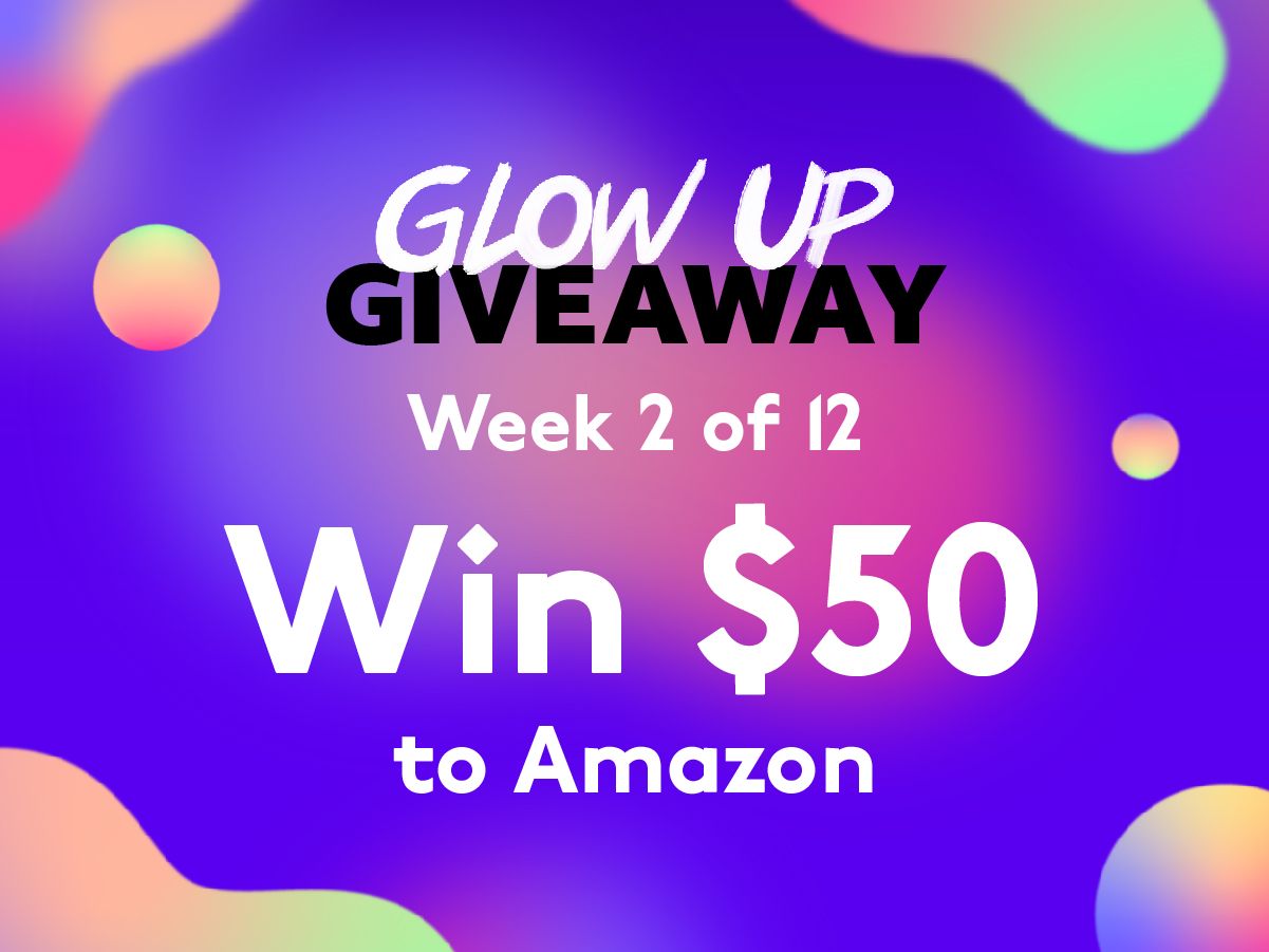 Glow Up Giveaway