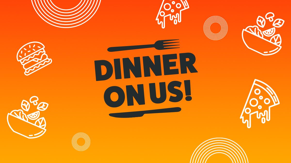 Win Dinner on Us!
